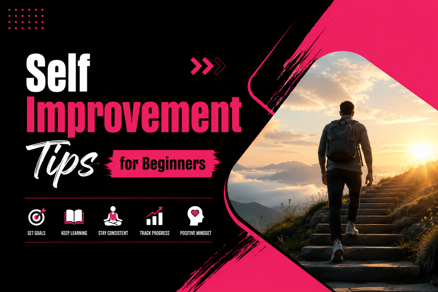 Self Improvement Tips for Beginners